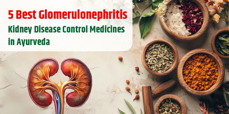 glomerulonephritis-control-medicines-in-ayurveda